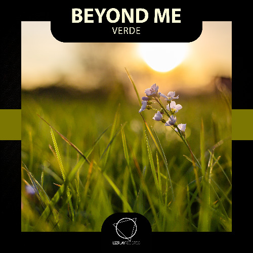 Verde by Beyond Me, liquid drum & bass on Lizplay (cover art)